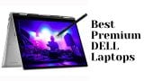 Best Premium DELL Laptops