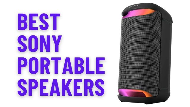 Best Sony Portable Speakers