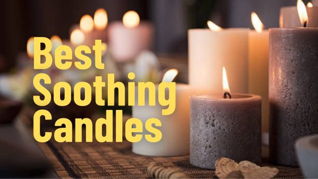 Best Soothing Candles