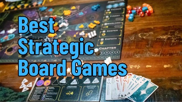 Best Strategic Board Games