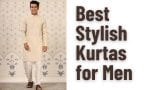 Best Stylish Kurtas for Men