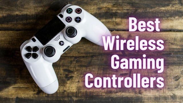 Best Wireless Gaming Controllers