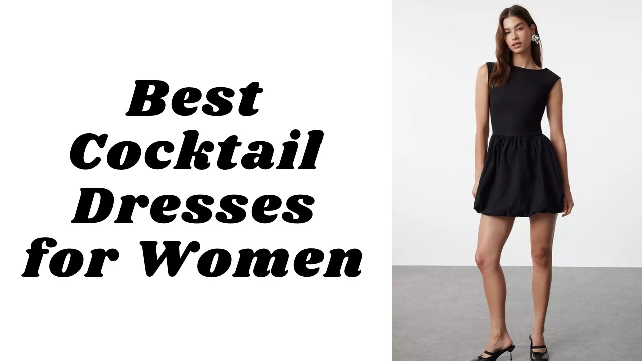 Best cocktail dresses for women