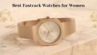 Best fastrack watches for women