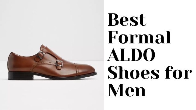 Best formal Aldo shoes for men