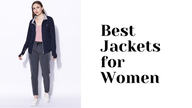 Best jackets for women