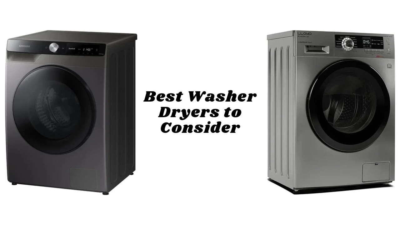 Best washer dryers to pick