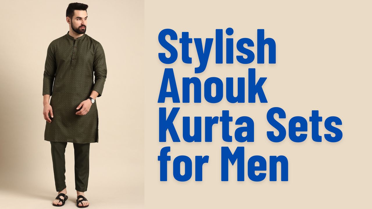 Stylish Anouk Kurta Sets for Men