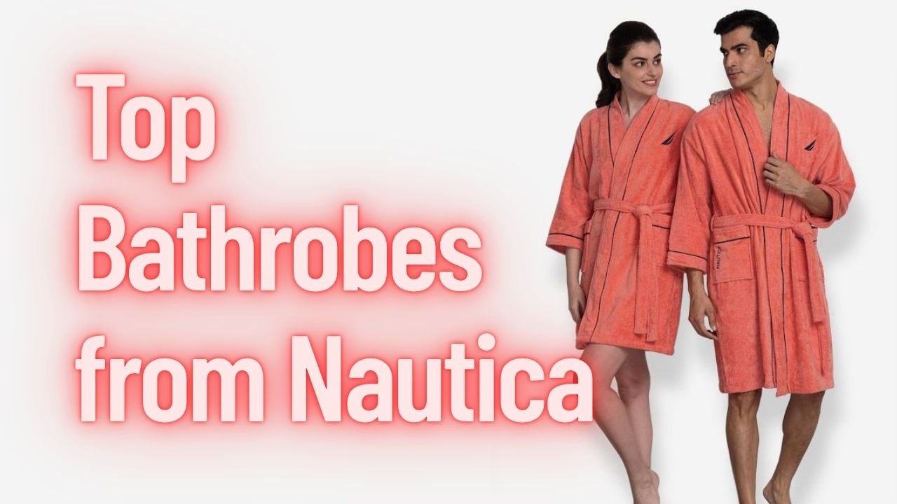 Top Bathrobes from Nautica