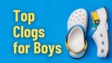 Top Clogs for Boys