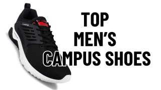 Top Men’s Campus Shoes