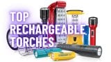 Top Rechargeable Torches