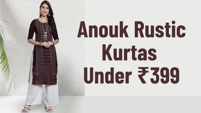 Anouk Rustic Kurtas Under ₹399