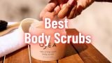 Best Body Scrubs