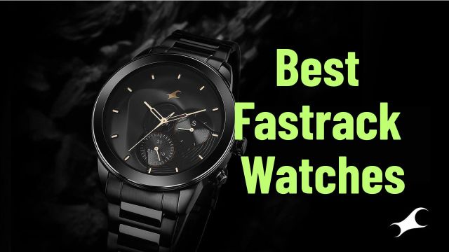 Best Fastrack Watches