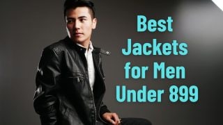 Best Jackets for Men Under 899