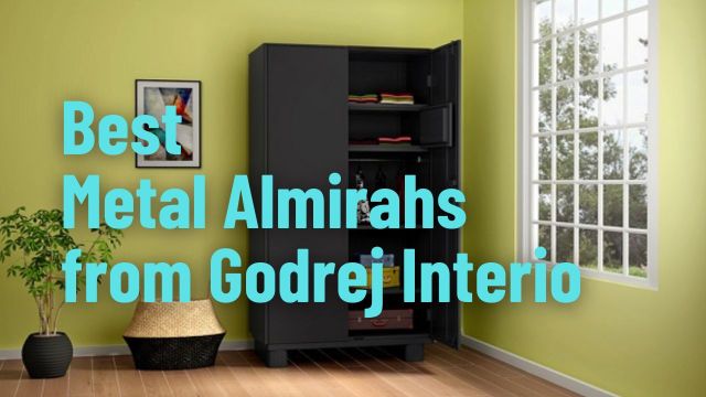 Best Metal Almirahs from Godrej Interio