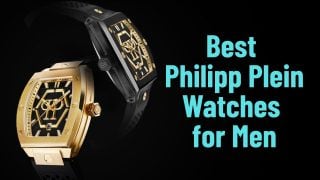 Best Philipp Plein Watches for Men