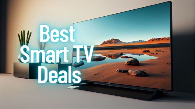 Best Smart TV Deals