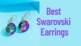 Best Swarovski Earrings