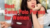 Best Swiss Polo Purses for Women