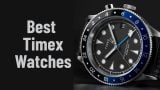 Best Timex Watches
