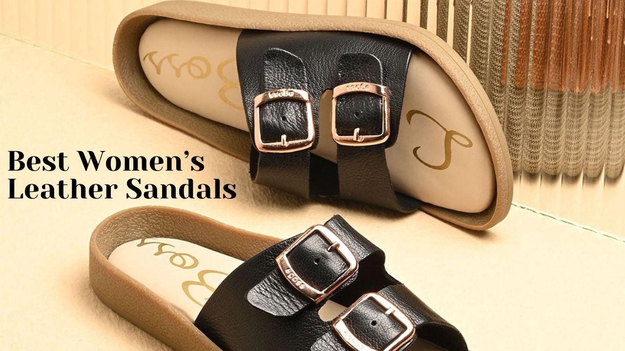 Best Women’s Leather Sandals