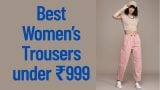 Best Women’s Trousers under ₹999