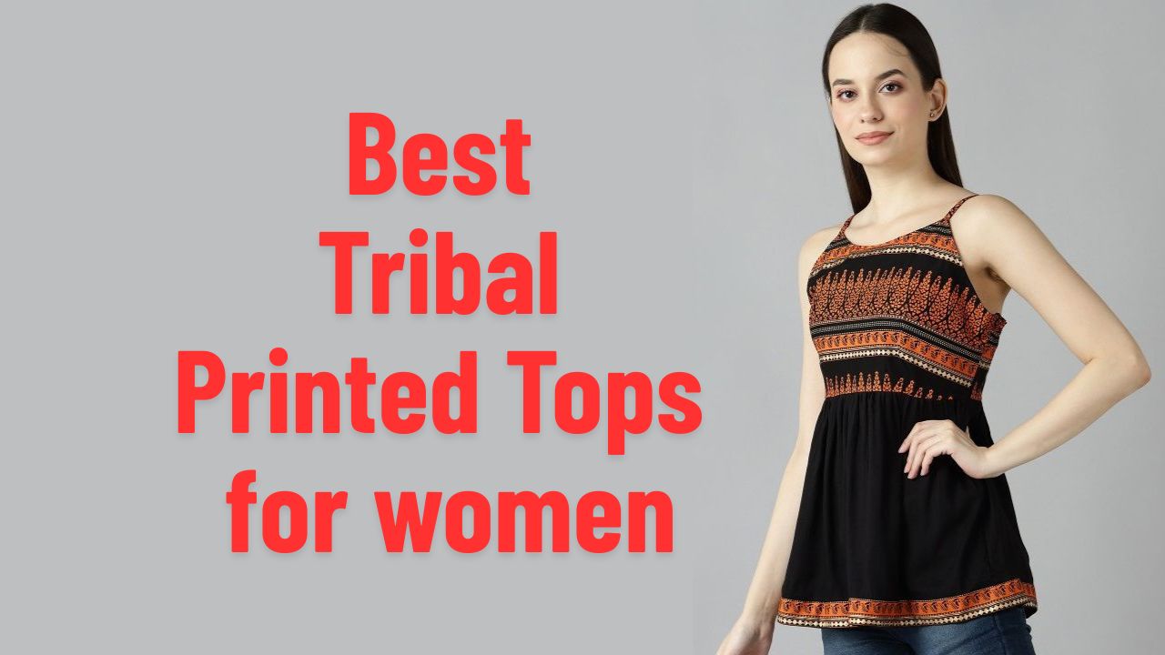 Best tribal printed tops for women