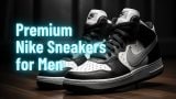 Premium Nike Sneakers for Men