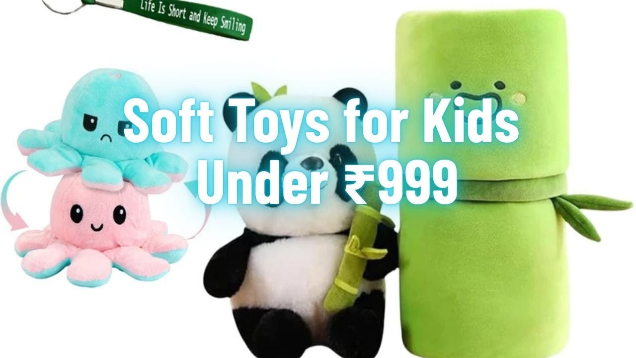 Soft Toys for Kids Under ₹999