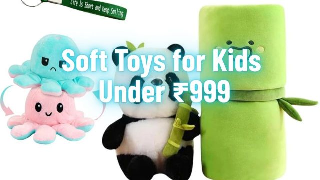 Soft Toys for Kids Under ₹999