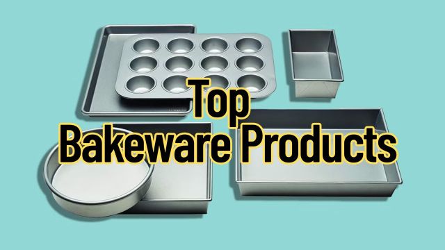 Top 5 Bakeware Products