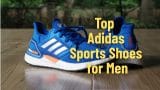 Top Premium Adidas Sports Shoes for Men