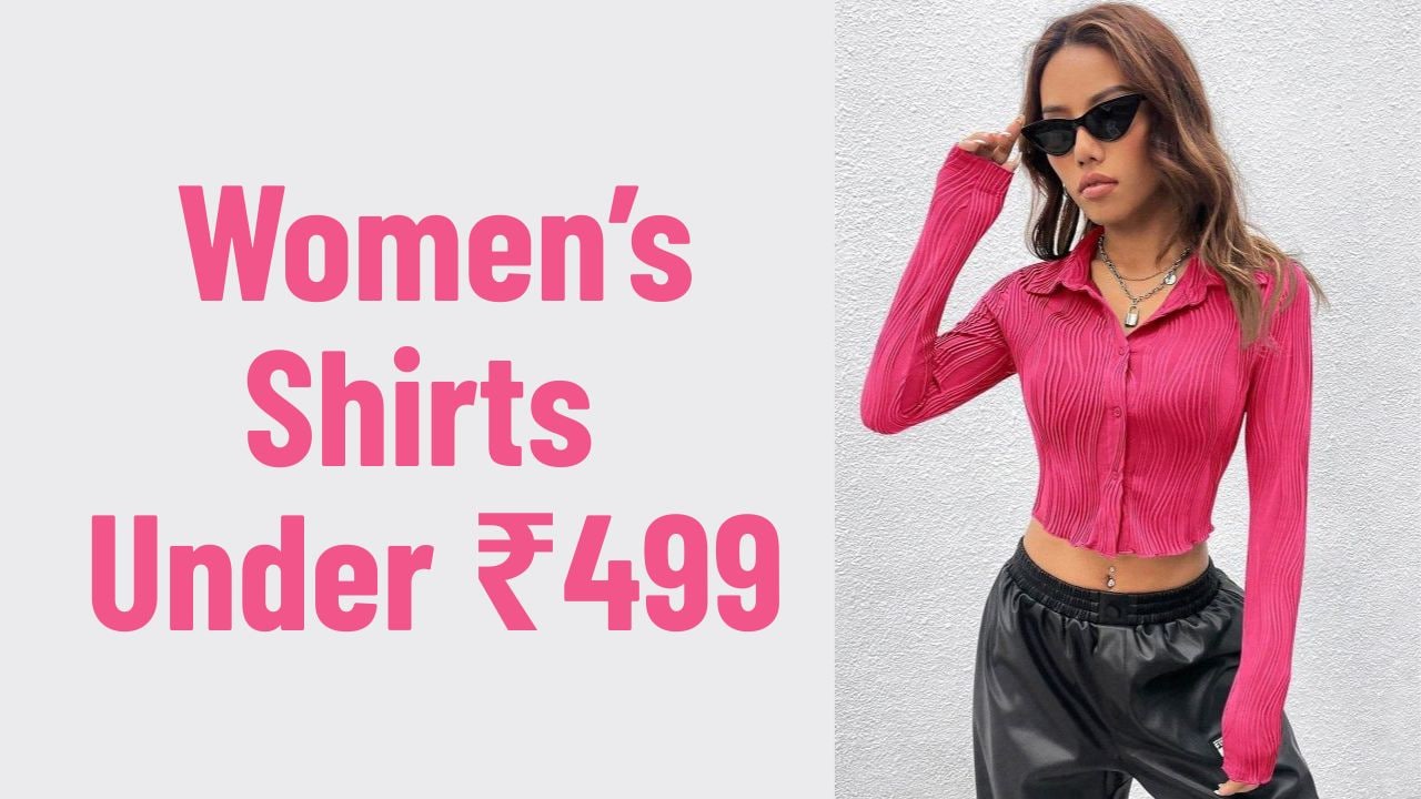 Women’s Shirts Under ₹499