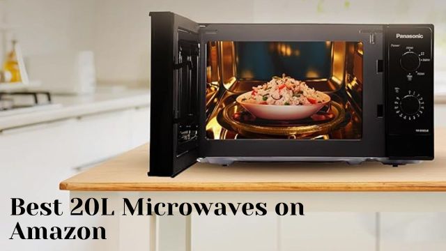 Best 20L Microwaves on Amazon