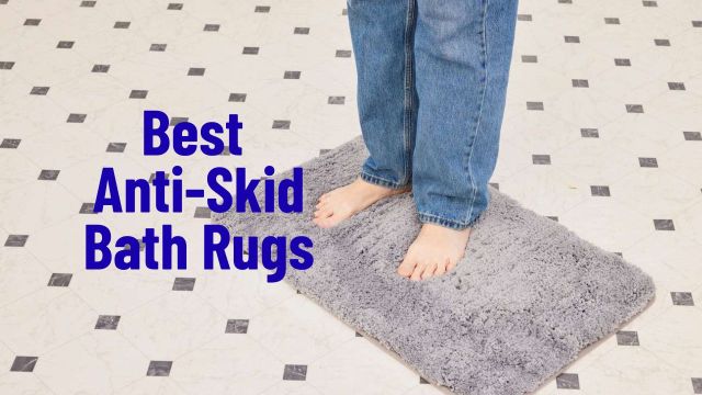 Best Anti-Skid Bath Rugs