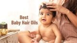 Best Baby Hair Oils