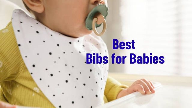 Best Bibs for Babies