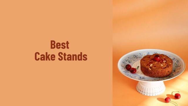 Best Cake Stands