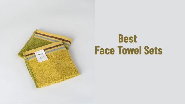 Best Face Towel Sets