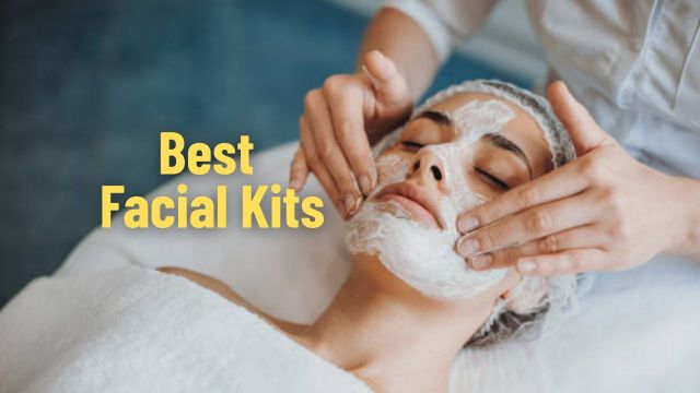 Best Facial Kits