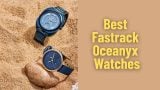 Best Fastrack Oceanyx Watches