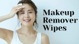 Best Makeup Remover Wipes
