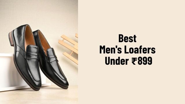 Best Men's Loafers Under ₹899