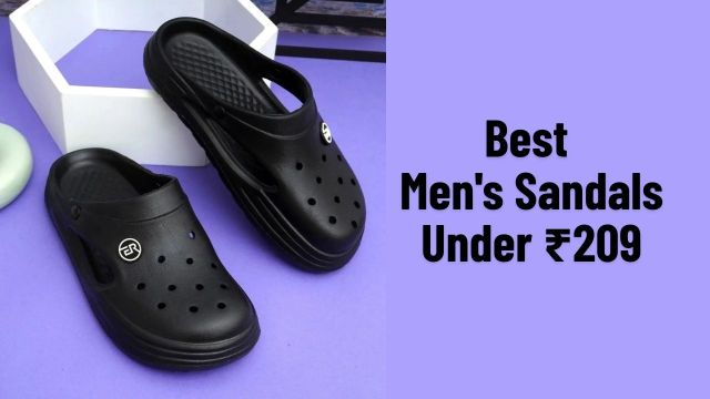 Best Men's Sandals Under ₹209