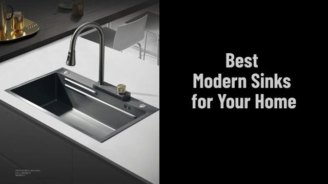 Best Modern Sinks for Your Home