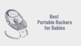 Best Portable Rockers for Babies