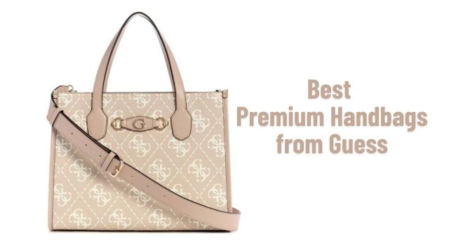 Best Premium Handbags from Guess