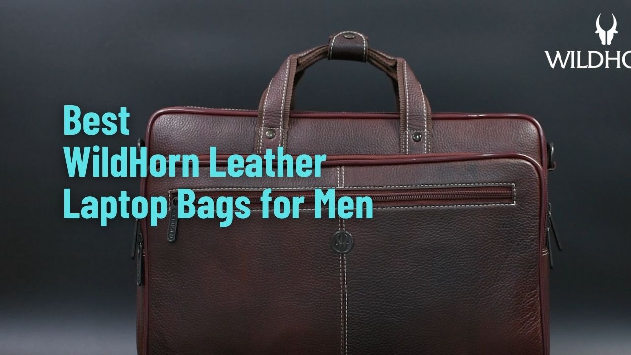 Best WildHorn Leather Laptop Bags for Men